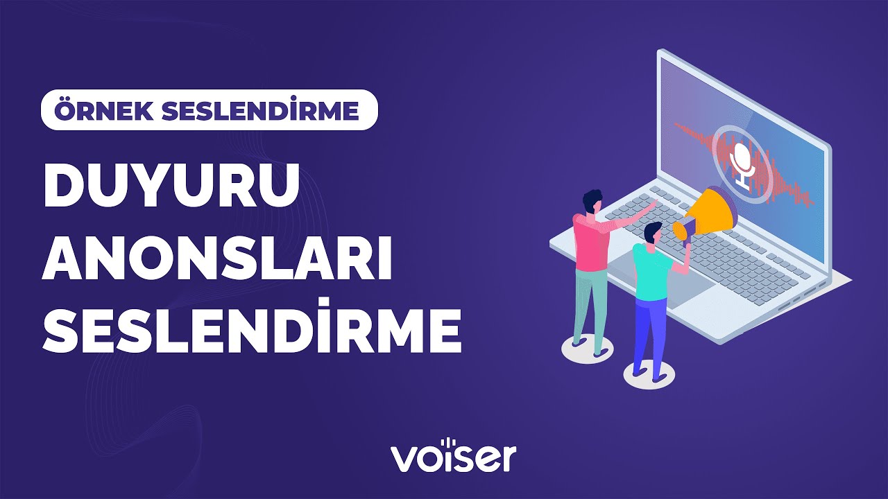 Voiser.net ile duyuru anonsları seslendirme