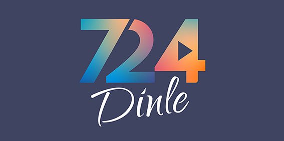 7 24 Dinle